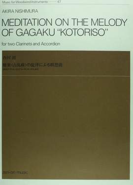 Nishimura, A: Meditation on the Melody of Gagaku "Kotoriso"