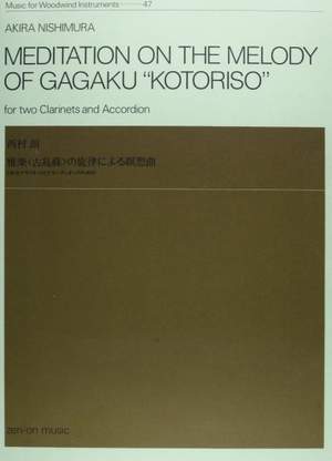 Nishimura, A: Meditation on the Melody of Gagaku "Kotoriso"