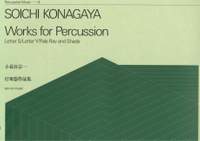 Konayaga, S: Works for Percussion