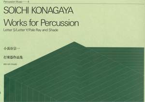 Konayaga, S: Works for Percussion