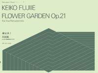 Fujiie, K: Flower Garden op. 21