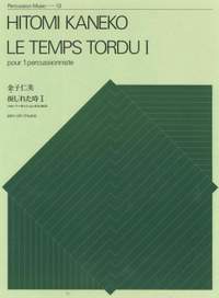 Kaneko, H: Le Temps tordu I
