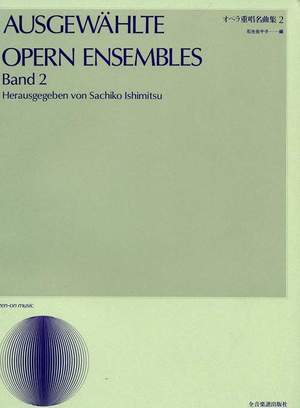 Ausgewählte Opern Ensembles Vol. 2
