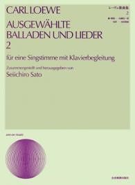 Loewe, C: Ausgewählte Balladen und Lieder Vol. 2