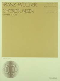 Wuellner, F: Chorübungen Vol. 2