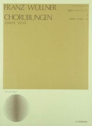 Wuellner, F: Chorübungen Vol. 2