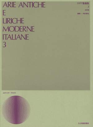 Arie Antiche: Arie Antiche e Liriche Moderne Italiane Band 3