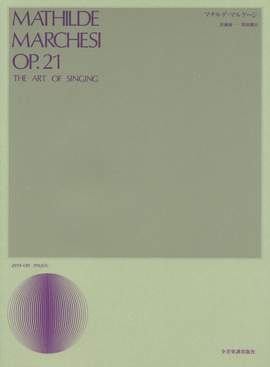 Marchesi, M: The Art of Singing op. 21