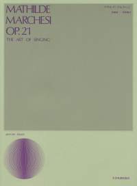Marchesi, M: The Art of Singing op. 21