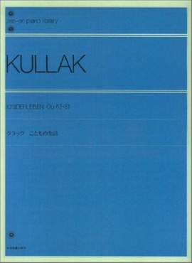 Kullak, T: Kinderleben op. 62+81