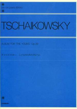 Tchaikovsky: Album for the Young op. 39