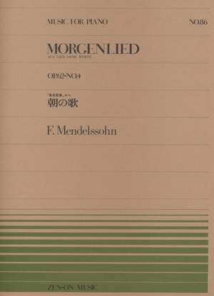 Mendelssohn: Morgenlied op. 62/4