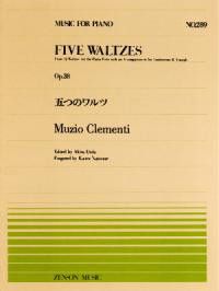 Clementi, M: Five Waltzes op. 38 289