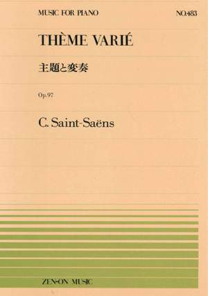 Saint-Saëns, C: Theme & Variations op. 97 483