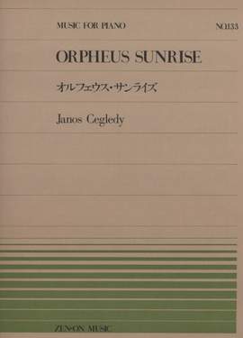 Cegledy, J: Orpheus Sunrise