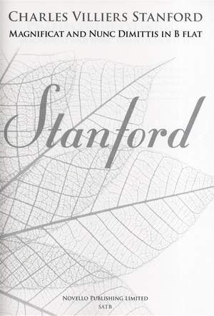 Charles Villiers Stanford: Magnificat And Nunc Dimittis In B Flat