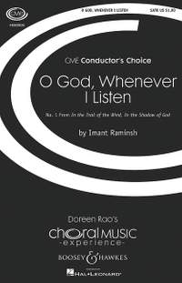 Raminsh, I: O God Whenever I Listen