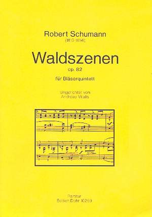 Schumann, R: Forest Scenes op.82