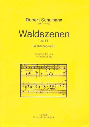 Schumann, R: Waldszenen op.82