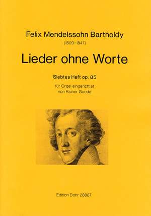 Mendelssohn: Songs without Words Vol.7 op.85