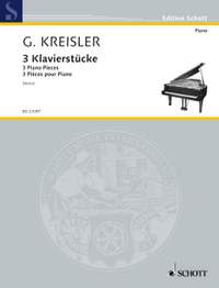 Kreisler, G: 3 Piano Pieces