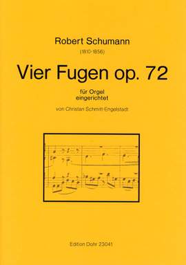 Schumann, R: Vier Fugen op.72