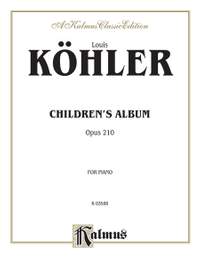 Louis Köhler: Children's Album, Op. 210
