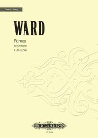 Ward, D: Fumes for orchestra