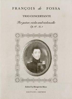 Fossa, F d: Trio Concertante op. 18/1