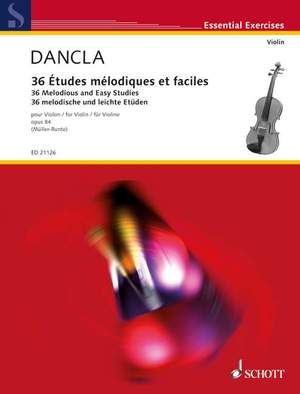 Dancla, C: 36 Melodious and Easy Studies op. 84