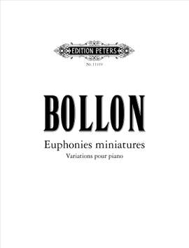 Bollon, F: Euphonies miniatures (Variations pour piano)