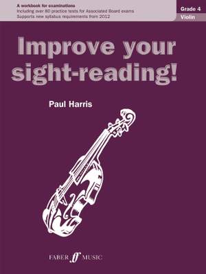 Improve your sight-reading! Violin Grade 4