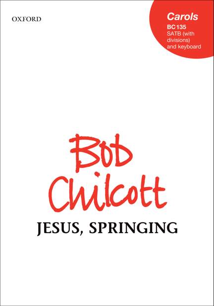 Chilcott, Bob: Jesus, Springing