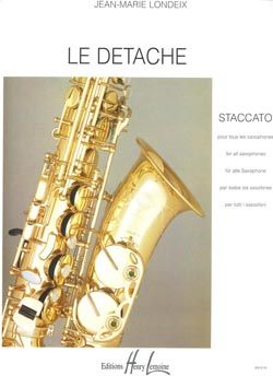 Londeix, Jean-Marie: Detache (staccato) (saxophone)