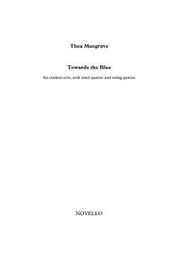 Thea Musgrave: Towards The Blue