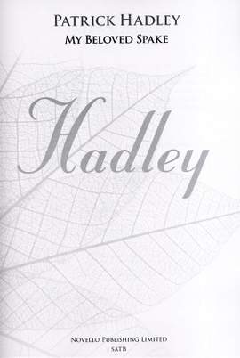 Patrick Hadley: My Beloved Spake
