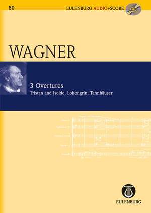 Wagner: 3 Overtures