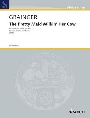 Grainger: The Pretty Maid Milkin' Her Cow