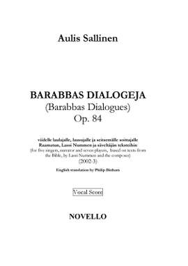 Aulis Sallinen: Barabbas Dialogeja (Barabbas Dialogues) Op.84