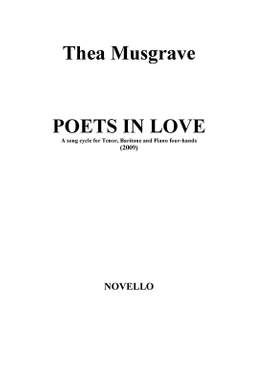 Thea Musgrave: Poets In Love
