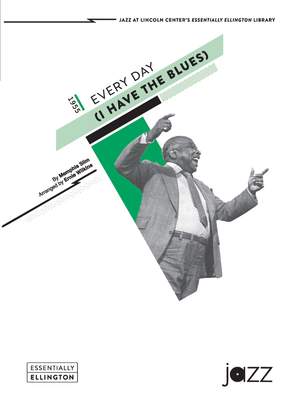 Memphis Slim: Every Day (I Have the Blues)