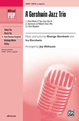 George Gershwin: A Gershwin Jazz Trio