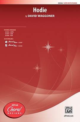 David Waggoner: Hodie SATB