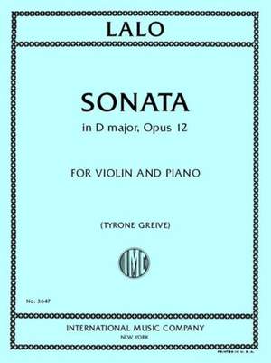 Lalo, É: Sonata in D major op.12
