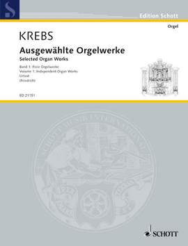 Krebs, J L: Selected Organ Works Vol. 1