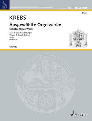 Krebs, J L: Selected Organ Works
