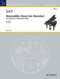 Say, F: Four Dances of Nasreddin Hodja op. 1