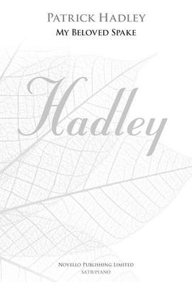 Patrick Hadley: My Beloved Spake