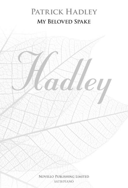 Patrick Hadley: My Beloved Spake
