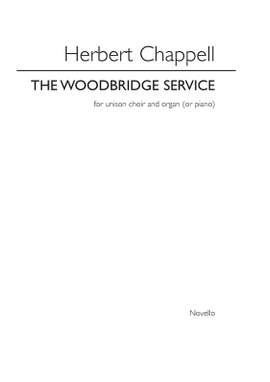 Herbert Chappell: The Woodbridge Service